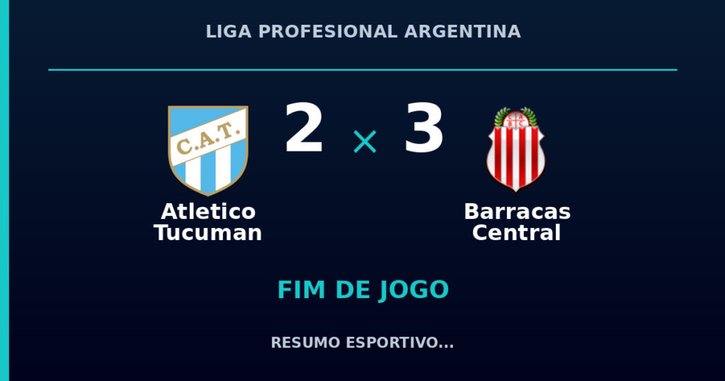 Barracas Central marca no fim e vence Atletico Tucuman por 3 a 2