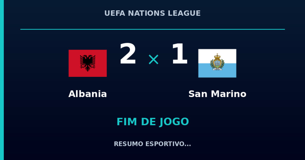 Albania marca no fim e vence San Marino por 2 a 1