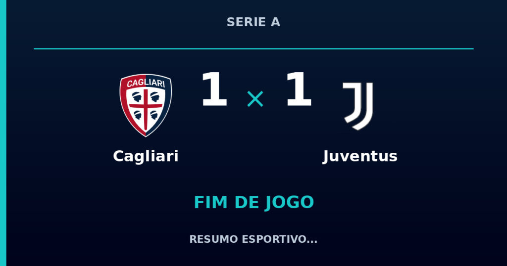 Cagliari e Juventus empatam por 1 a 1