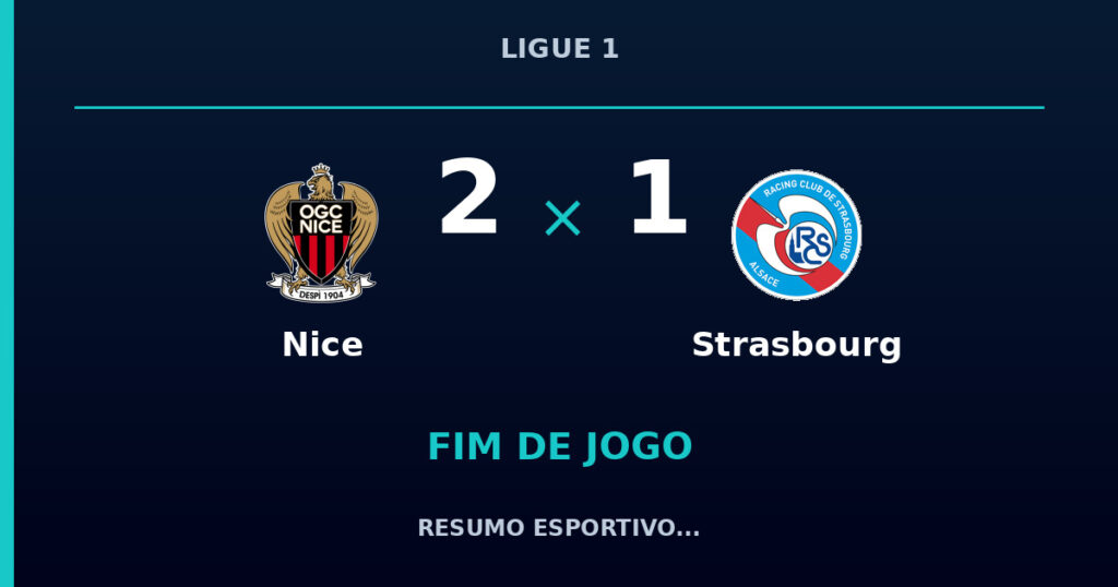Nice reage e vence Strasbourg por 2 a 1