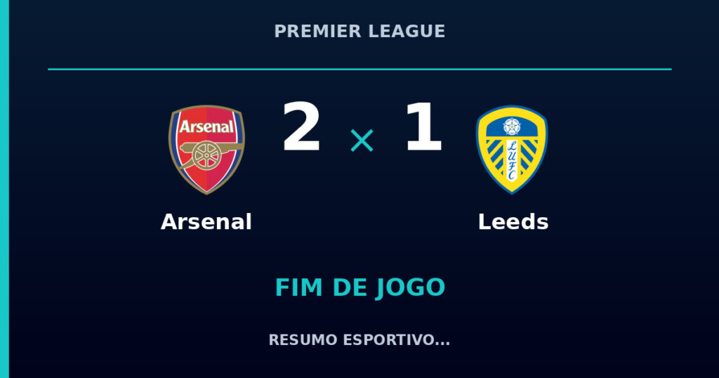 Arsenal reage e vence Leeds por 2 a 1