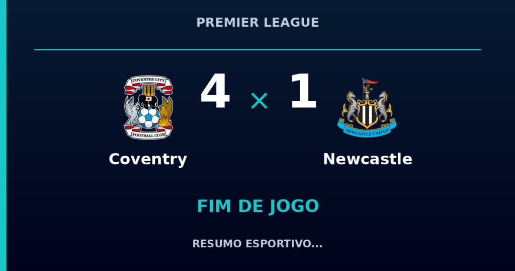 Coventry vence Newcastle por 4 a 1