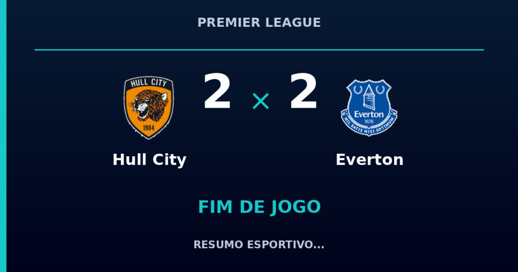 Hull City e Everton empatam por 2 a 2