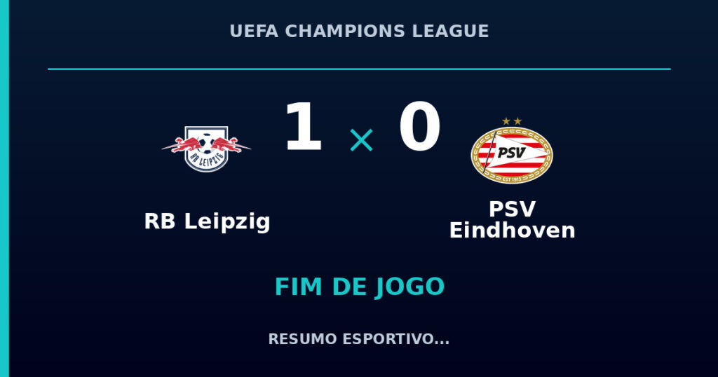RB Leipzig vence PSV Eindhoven por 1 a 0