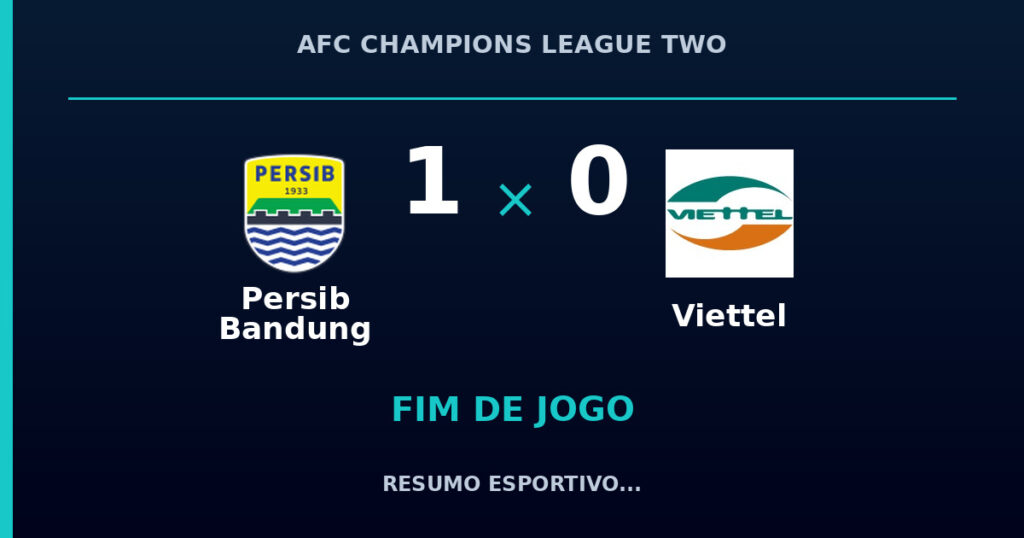 Persib Bandung vence Viettel por 1 a 0
