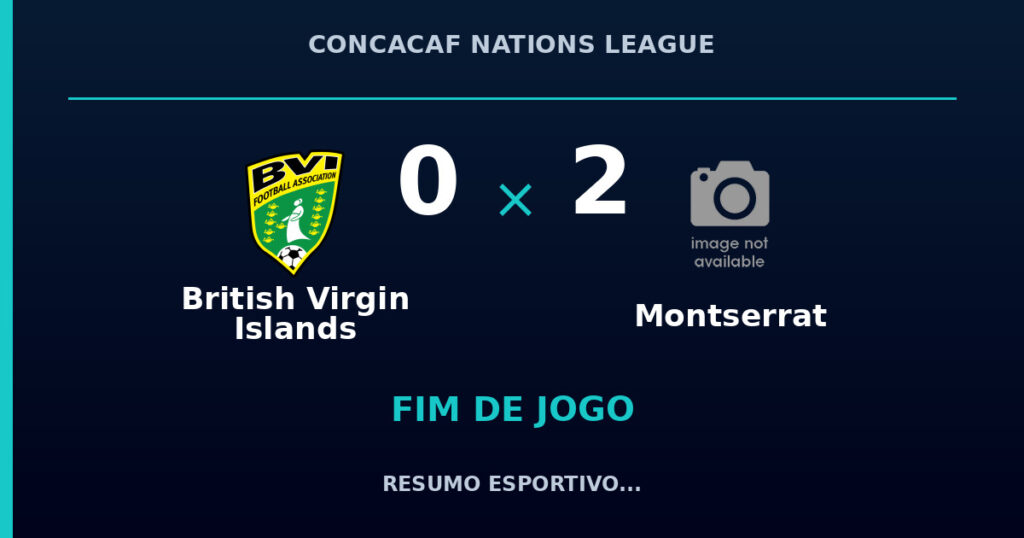 Montserrat vence British Virgin Islands por 2 a 0