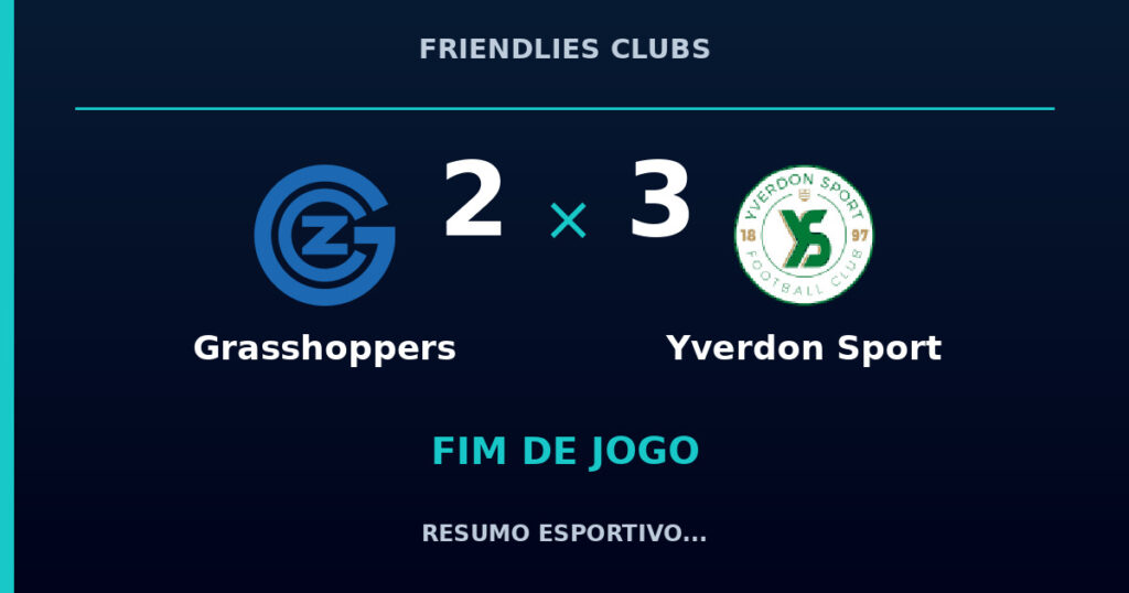 Yverdon Sport vence Grasshoppers por 3 a 2