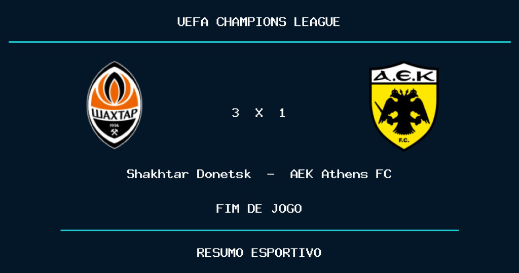 Shakhtar Donetsk 3 x 1 AEK Athens FC: resultado da partida