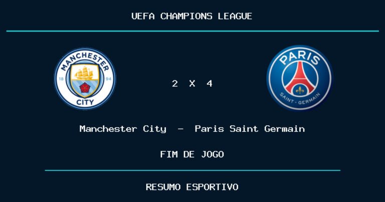 Manchester City 2 x 4 Paris Saint Germain: resultado da partida