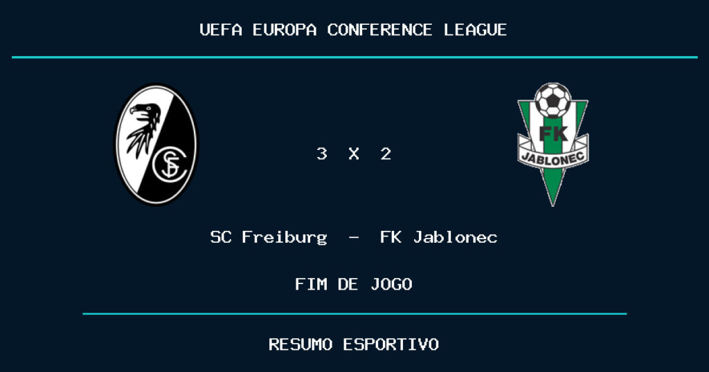SC Freiburg vence FK Jablonec por 3 a 2