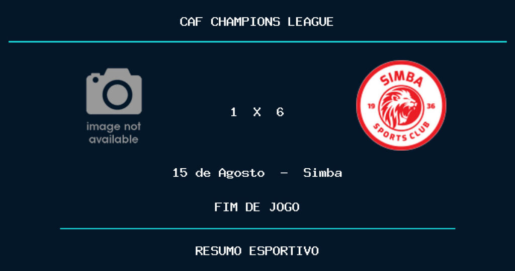 Simba vence 15 de Agosto por 6 a 1