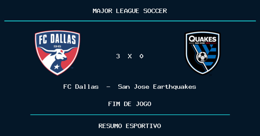 FC Dallas vence San Jose Earthquakes por 3 a 0