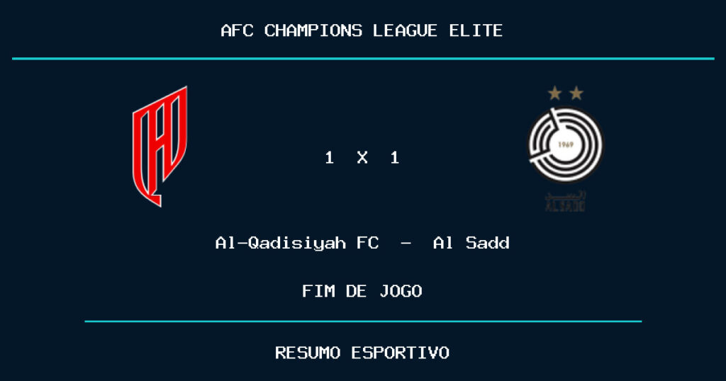 Al-Qadisiyah FC e Al Sadd empatam por 1 a 1