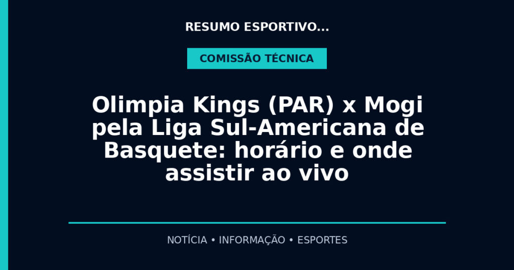 Olimpia Kings (PAR) x Mogi pela Liga Sul-Americana de Basquete: horário e onde assistir ao vivo
