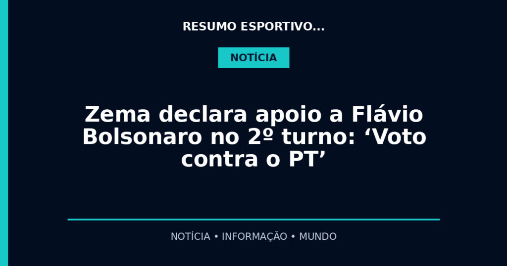Zema declara apoio a Flávio Bolsonaro no 2º turno: ‘Voto contra o PT’
