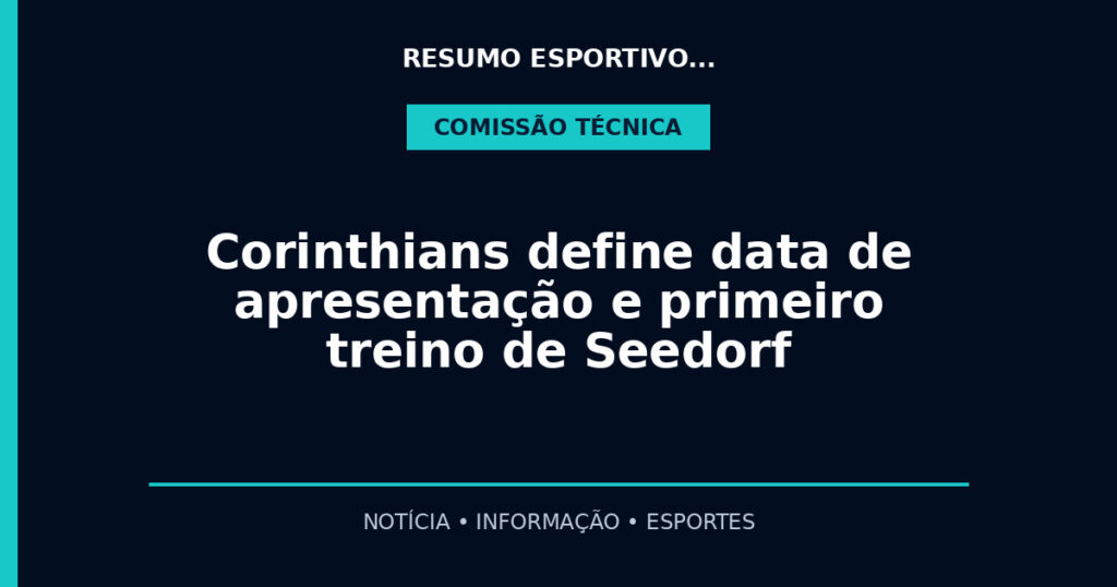 Corinthians define data de apresentação e primeiro treino de Seedorf